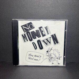 No Money Down You Don't Fool Me 1994 Rare Blues Rock Music Album CD